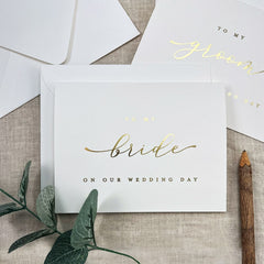 Gold Foil To My Bride Wedding Day Card, To My Bride Card, Classy and Simple Wedding Day Cards